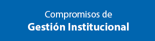 Compromiso de Gestión Institucional